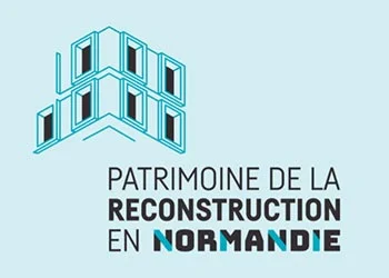 Label "Patrimoine de la Reconstruction en Normandie" | Focus sur les 10 villes labellisées à ce jour