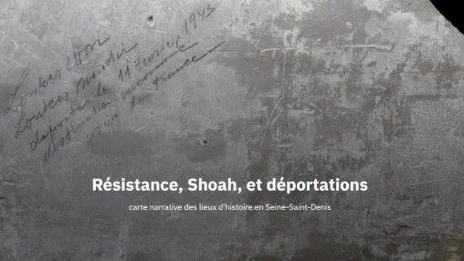 Résistance, Shoah, et déportations